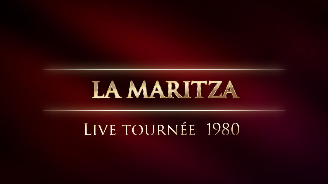 La maritza Live en tournée 1980
